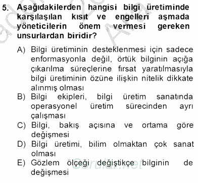 Bilgi Ekonomisi 2014 - 2015 Ara Sınavı 5.Soru
