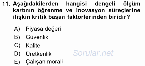 Maliyet Yönetimi 2015 - 2016 Tek Ders Sınavı 11.Soru