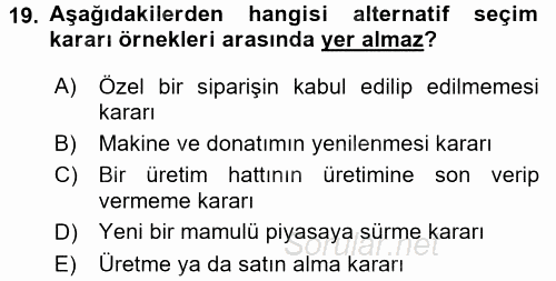 Maliyet Yönetimi 2015 - 2016 Tek Ders Sınavı 19.Soru
