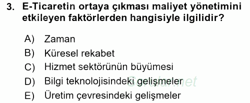 Maliyet Yönetimi 2015 - 2016 Tek Ders Sınavı 3.Soru