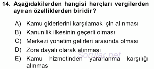 Özel Vergi Hukuku 2 2017 - 2018 Dönem Sonu Sınavı 14.Soru