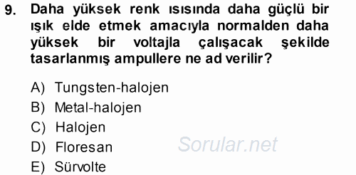 Radyo ve Televizyonda Ölçü Bakım 2014 - 2015 Tek Ders Sınavı 9.Soru