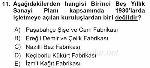 Türk Siyasal Hayatı 2017 - 2018 Dönem Sonu Sınavı 11.Soru