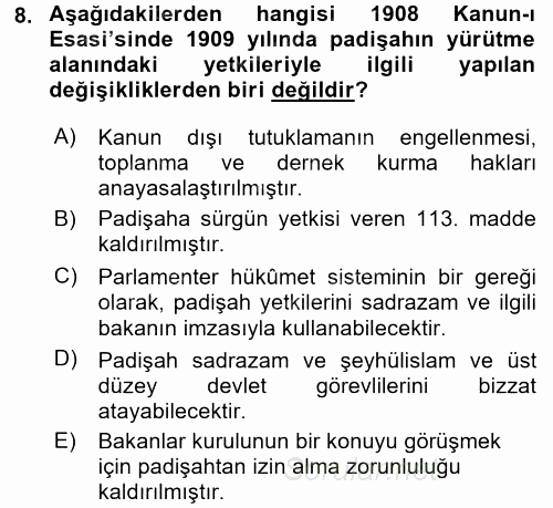 Türk Siyasal Hayatı 2017 - 2018 Dönem Sonu Sınavı 8.Soru