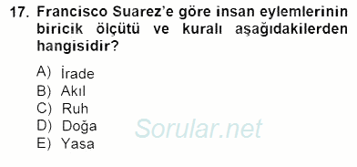 Ortaçağ Felsefesi 1 2012 - 2013 Dönem Sonu Sınavı 17.Soru