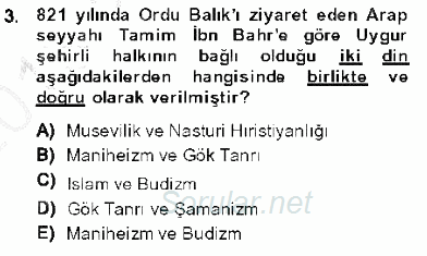 Orta Asya Türk Tarihi 2013 - 2014 Dönem Sonu Sınavı 3.Soru