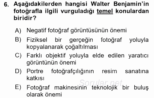 Fotoğraf Kültürü 2015 - 2016 Dönem Sonu Sınavı 6.Soru