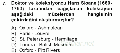 Müzecilik ve Sergileme 2012 - 2013 Ara Sınavı 7.Soru