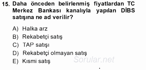 Devlet Borçları 2014 - 2015 Dönem Sonu Sınavı 15.Soru