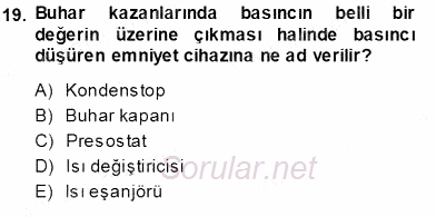 Sanayide Enerji Ekonomisi 2013 - 2014 Ara Sınavı 19.Soru