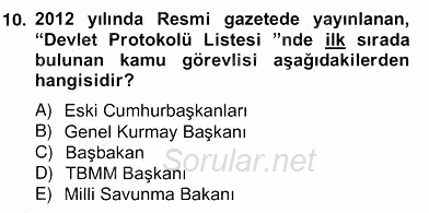 İş Ortamında Protokol Ve Davranış Kuralları 2012 - 2013 Ara Sınavı 10.Soru
