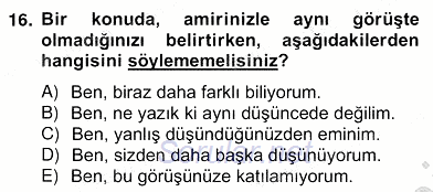 İş Ortamında Protokol Ve Davranış Kuralları 2012 - 2013 Ara Sınavı 16.Soru