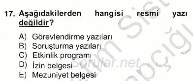 İş Ortamında Protokol Ve Davranış Kuralları 2012 - 2013 Ara Sınavı 17.Soru