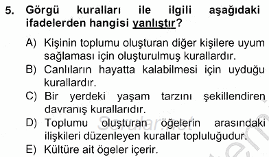 İş Ortamında Protokol Ve Davranış Kuralları 2012 - 2013 Ara Sınavı 5.Soru