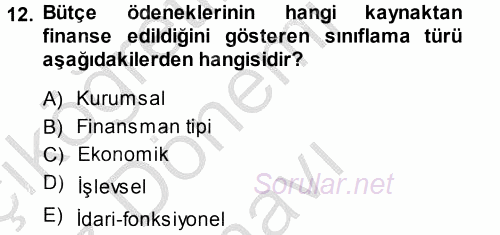 Devlet Bütçesi 2014 - 2015 Dönem Sonu Sınavı 12.Soru