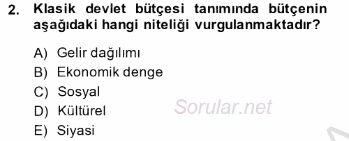 Devlet Bütçesi 2014 - 2015 Dönem Sonu Sınavı 2.Soru