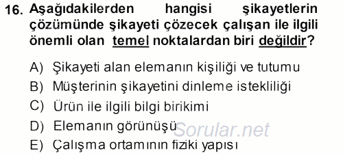 Perakendecilikte Müşteri İlişkileri Yönetimi 2013 - 2014 Tek Ders Sınavı 16.Soru