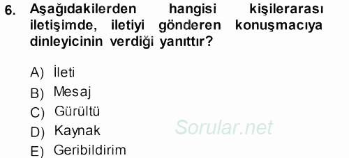 Perakendecilikte Müşteri İlişkileri Yönetimi 2013 - 2014 Tek Ders Sınavı 6.Soru