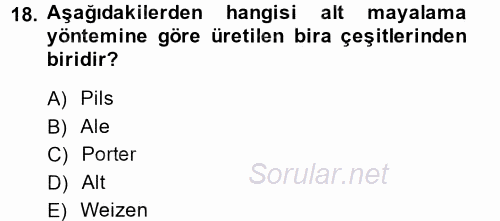 Yiyecek-İçecek Hizmetleri 2014 - 2015 Tek Ders Sınavı 18.Soru
