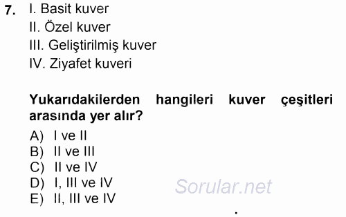 Yiyecek-İçecek Hizmetleri 2014 - 2015 Tek Ders Sınavı 7.Soru