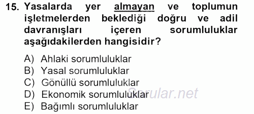 İş Etiği 2012 - 2013 Ara Sınavı 15.Soru