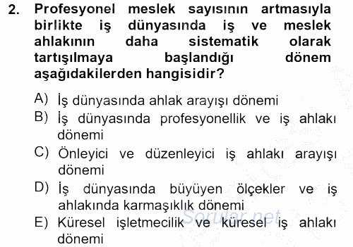 İş Etiği 2012 - 2013 Ara Sınavı 2.Soru