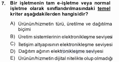 Muhasebede Bilgi Yönetimi 2013 - 2014 Ara Sınavı 7.Soru