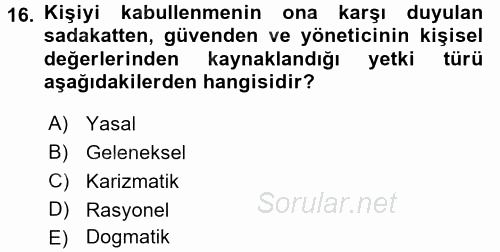 Yönetim Bilimi 1 2016 - 2017 3 Ders Sınavı 16.Soru