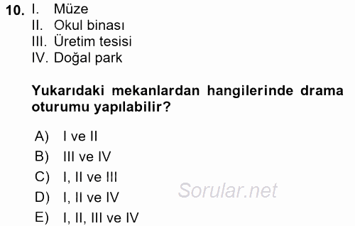 Çocuk Ve Drama 2017 - 2018 3 Ders Sınavı 10.Soru