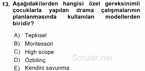Çocuk Ve Drama 2017 - 2018 3 Ders Sınavı 13.Soru