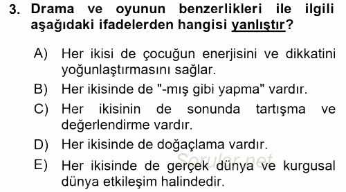 Çocuk Ve Drama 2017 - 2018 3 Ders Sınavı 3.Soru