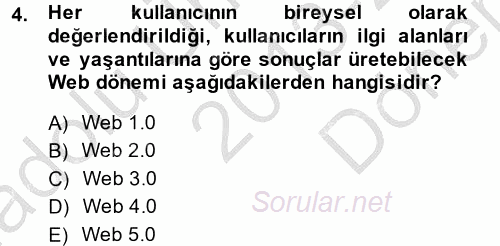 Yeni İletişim Teknolojileri 2013 - 2014 Dönem Sonu Sınavı 4.Soru