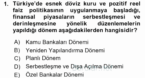 Bankacılık Ve Sigortacılığa Giriş 2017 - 2018 3 Ders Sınavı 1.Soru