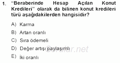 Emlak Finans ve Emlak Değerleme 2014 - 2015 Ara Sınavı 1.Soru