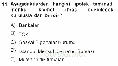 Emlak Finans ve Emlak Değerleme 2014 - 2015 Ara Sınavı 14.Soru