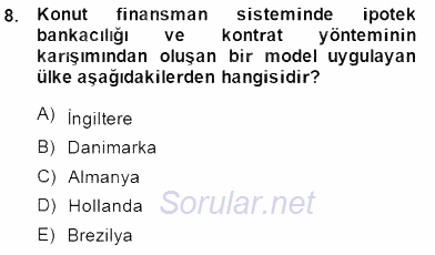 Emlak Finans ve Emlak Değerleme 2014 - 2015 Ara Sınavı 8.Soru