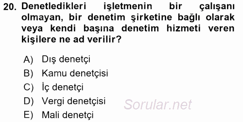 Muhasebe Denetimi 2017 - 2018 Ara Sınavı 20.Soru