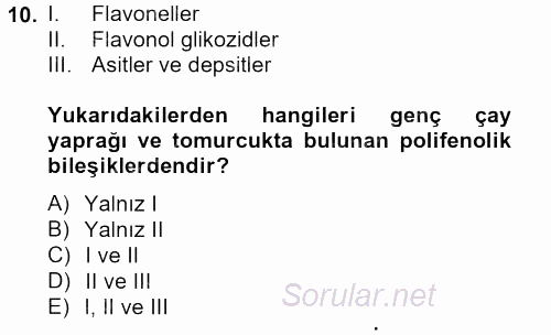 Gıda Bilimi ve Teknolojisi 2013 - 2014 Tek Ders Sınavı 10.Soru