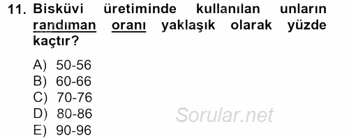 Gıda Bilimi ve Teknolojisi 2013 - 2014 Tek Ders Sınavı 11.Soru