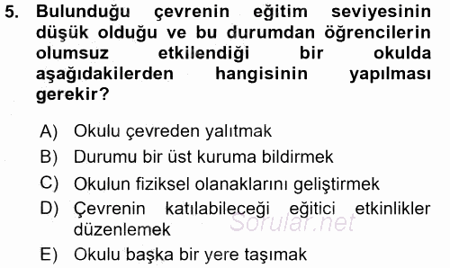 Sınıf Yönetimi 2015 - 2016 Ara Sınavı 5.Soru