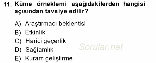 Uluslararası İlişkilerde Araştırma Yöntemleri 2013 - 2014 Ara Sınavı 11.Soru