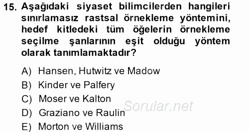 Uluslararası İlişkilerde Araştırma Yöntemleri 2013 - 2014 Ara Sınavı 15.Soru