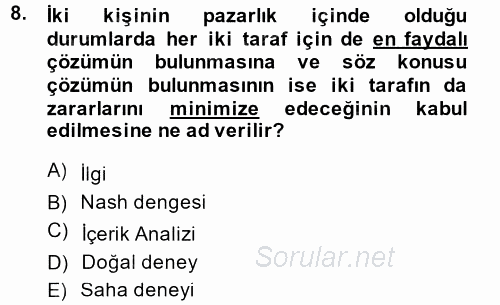 Uluslararası İlişkilerde Araştırma Yöntemleri 2013 - 2014 Ara Sınavı 8.Soru