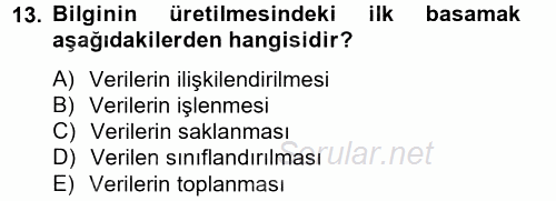 Ön Muhasebe Yazılımları Ve Kullanımı 2012 - 2013 Ara Sınavı 13.Soru