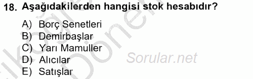 Ön Muhasebe Yazılımları Ve Kullanımı 2012 - 2013 Ara Sınavı 18.Soru