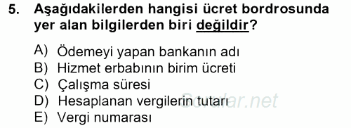 Ön Muhasebe Yazılımları Ve Kullanımı 2012 - 2013 Ara Sınavı 5.Soru