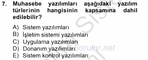 Ön Muhasebe Yazılımları Ve Kullanımı 2012 - 2013 Ara Sınavı 7.Soru