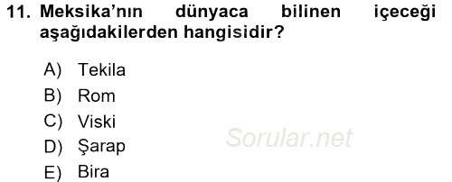 Dünya Mutfakları 1 2017 - 2018 3 Ders Sınavı 11.Soru