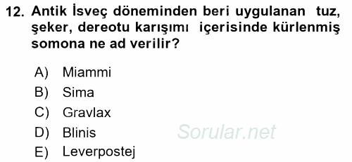 Dünya Mutfakları 1 2017 - 2018 3 Ders Sınavı 12.Soru