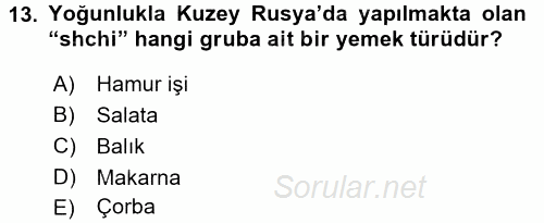 Dünya Mutfakları 1 2017 - 2018 3 Ders Sınavı 13.Soru
